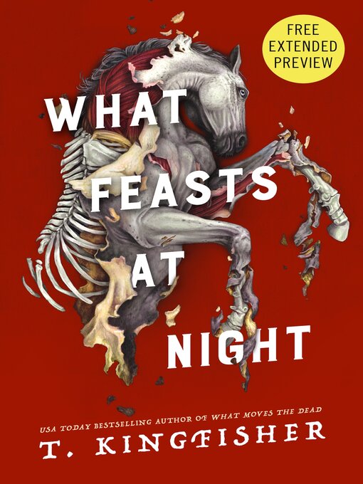 Title details for Sneak Peek for What Feasts At Night by T. Kingfisher - Available